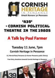 'A39' Cornish Political Theatre in the 1980s by Paul Farmer
